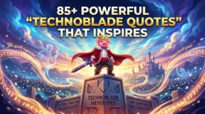 Technoblade Quotes