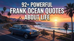 Frank Ocean Quotes