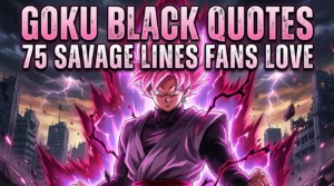 Goku Black Quotes
